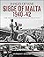 Siege of Malta, 1940–42: Ra...