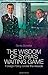 The Wisdom of Syria's Waiting Game: Foreign Policy Under the Assads by Bente Scheller (2013) Hardcover