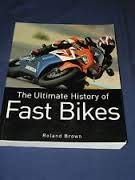 the ultimate history of fast motorcycles (Hardcover)