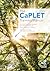 The CaPLET Training Manual:...