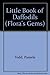 Little Book of Daffodils (Flora's Gems) by Pamela Todd (1994-03-17)