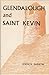 Glendalough and Saint Kevin by Lennox Barrow