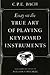 Essay on the True Art of Playing Keyboard Instruments annotated edition by C.P.E. Bach (1948) Paperback