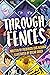 Through Fences (Latinographix)