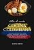 Cocina Colombiana: + 60 rec...