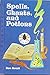 Spells, Chants, and Potions
