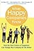 What Happy Companies Know: How the New Science of Happiness Can Change Your Company for the Better by Dan Baker (2006-06-01)