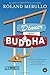 Dinner with Buddha (Breakfast with Buddha #3)