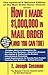 How I Made $1, 000, 000 in Mail Order-and You Can Too! [Paperback] [1993] (Author) E. Joseph Cossman