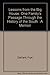 Lessons from the Big House: One Family's Passage Through the History of the South : A Memoir 1st Edition by Gaillard, Frye, Gaillard, Nancy (1994) Paperback
