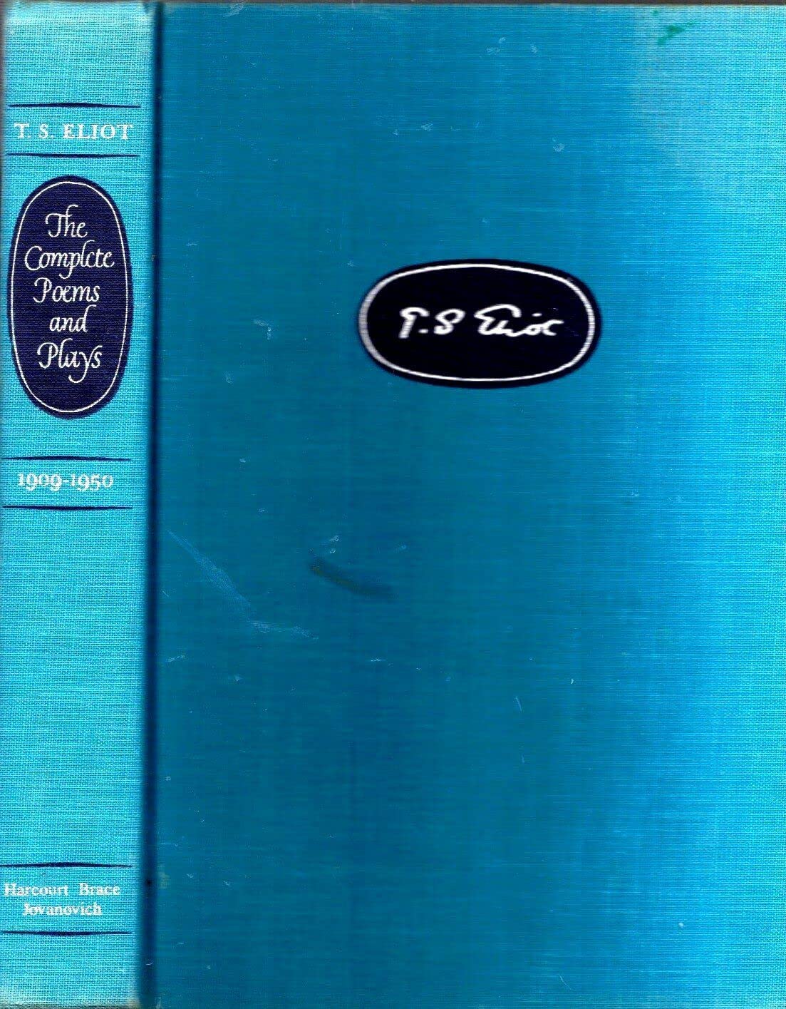 Complete Poems & Plays of T.S. Eliot: Cats, Wasteland, Cocktail Party with DJ