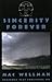 Sincerity Forever by Mac Wellman (2005-12-01)