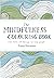 The Mindfulness Colouring Book