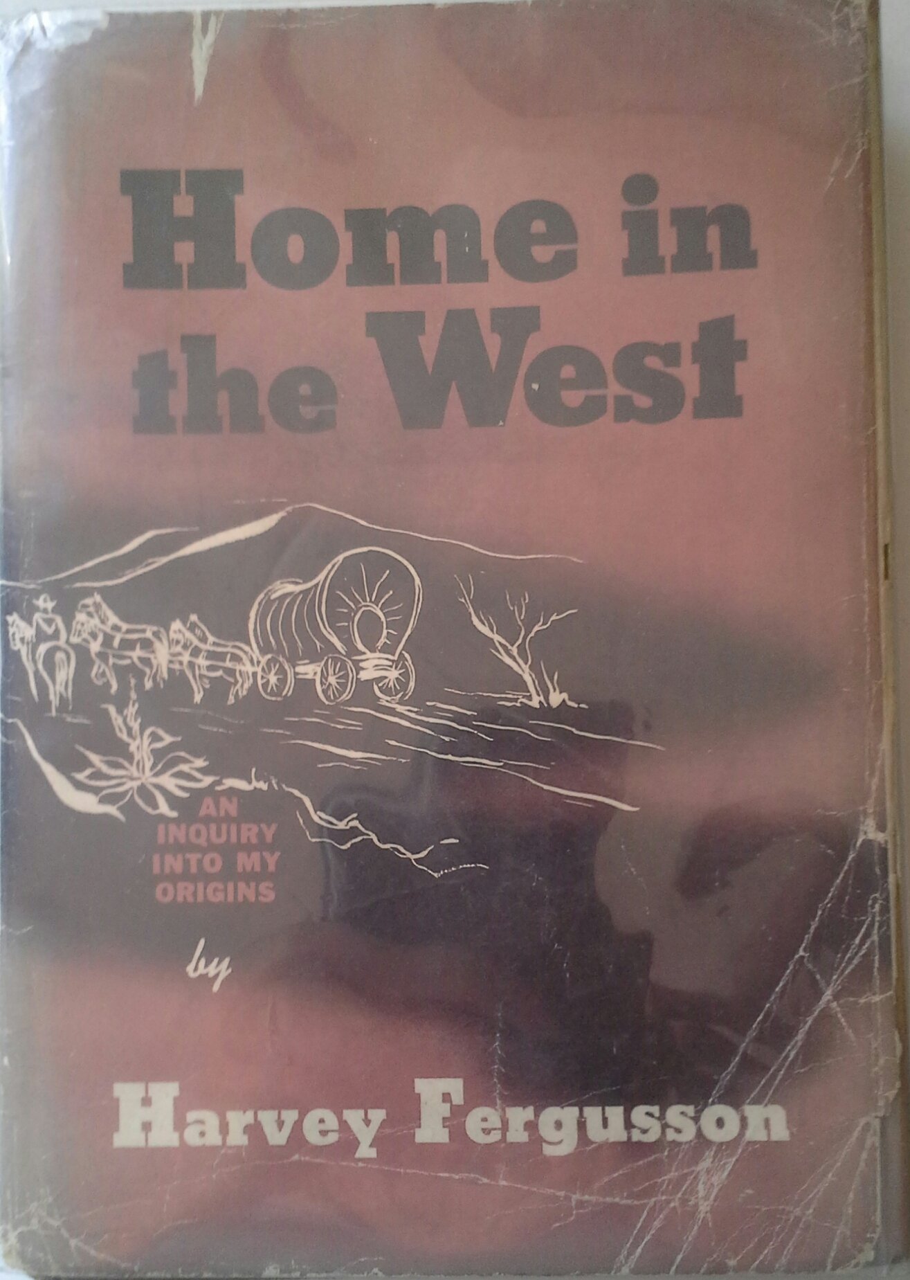 Home in the West : An Inquiry Into My Origins (Hardcover)