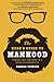 By Darrin Patrick The Dude's Guide to Manhood: Finding True Manliness in a World of Counterfeits [Paperback]