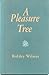 A Pleasure Tree (Pittsburgh Poetry Series)