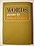 WORDS * POEMS BY ROBERT CREELEY