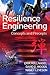 Resilience Engineering: Concepts and Precepts by Professor Erik Hollnagel (Editor), David D. Woods (Editor), Nancy G. Leveson (Editor) (19-Sep-2006) Paperback