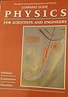 Physics for Science & Engineering (Learning Guide)
