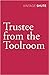 Trustee from the Toolroom by Nevil Shute