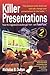 By Nicholas B. Oulton - Killer Presentations by Nicholas B. Oulton