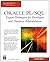Oracle PL/SQL: Expert Techniques For Developers and Database Administrators (Charles River Media Programming) by Lakshman Bulusu (2008-04-03)