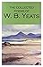 The Collected Poems of WB Yeats