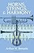 Horns, Strings and Harmony (Dover Books on Music) by Arthur H. Benade (1992-01-01)