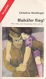 Maikafer Flieg! M...