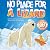 No Place for a Lizard by Megan Deliberto