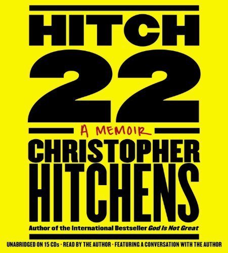 By Christopher Hitchens: Hitch-22: A Memoir [Audiobook]