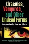 [(Draculas, Vampires, and Other Undead Forms by Unknown Author