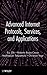 Advanced Internet Protocols, Services, and Applications by Oki, Eiji, Rojas-Cessa, Roberto, Tatipamula, Mallikarjun, Vogt, Christian(April 24, 2012) Hardcover