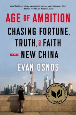 Chasing Fortune, Truth, and Faith in the New China Age of Ambition (Paperback) - Common