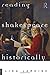 Reading Shakespeare Historically by Lisa Jardine (1996-05-04)