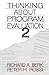 [ Thinking about Program Evaluation[ THINKING ABOUT PROGRAM EVALUATION ] By Rossl, Peter H. ( Author )Aug-04-1998 Paperback