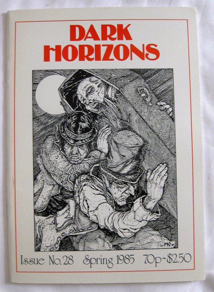 Dark Horizons Issue No. 28 Spring 1985 (Paperback)