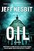 Oil (Principalities and Powers Series) by Jeff Nesbit (2012-06-05)