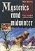 MYSTERIES ROND MIDWINTER