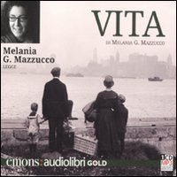 Vita Letto da Melania G. Mazzucco (Audio Cassette)