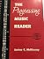 The Progressing MUSIC READER