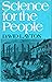 Science for the people;: Th...