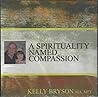 A Spirituality Named Compassion