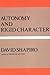 Autonomy And Rigid Character
