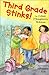Third Grade Stinks! by Colleen O' Shaughnessy McKenna (2001-04-03)