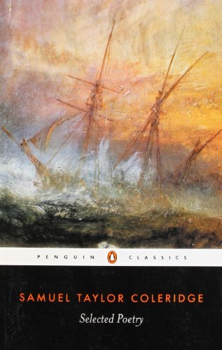 Selected Poems (Penguin Classics) [Paperback] [2000] (Author) Samuel Taylor Coleridge, Richard Holmes