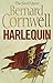 Harlequin (The Grail Quest, Book 1) by Bernard Cornwell (2013-04-25)