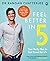 NEW-Feel Better In 5