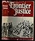 Rare FRONTIER JUSTICE Gard,...