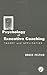 The Psychology of Executive Coaching by Bruce Peltier